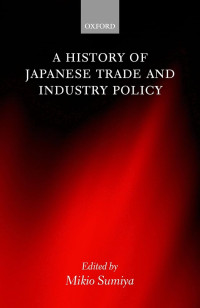 Image of A History of Japanese Trade and Industry Policy