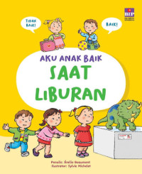 Image of Aku anak baik: saat liburan