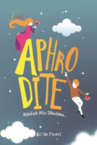 Image of Aphrodite: adakah aku dihatimu