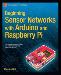 Image of Beginning sensor networks with Arduino and Raspberry Pi