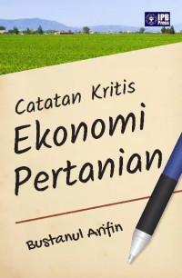 Image of Catatan Kritis Ekonomi Pertanian