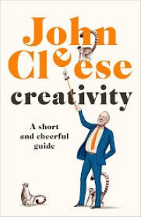 Image of Creativity: A Short and Cheerful Guide