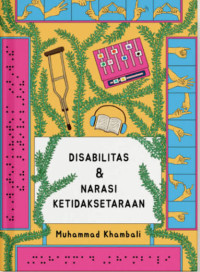 Image of Disabilitas & Narasi Ketidaksetaraan