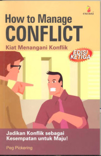 Image of How to Manage Conflict (Kiat Menangani Konflik)