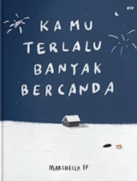 Image of Kamu terlalu banyak bercanda