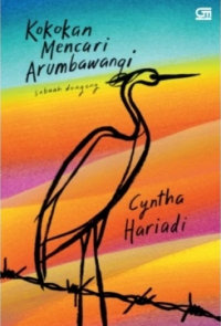 Image of Kokokan mencari arumbawangi: sebuah dongeng