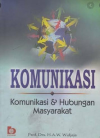 Image of Komunikasi: Komunikasi dan Hubungan Masyarakat