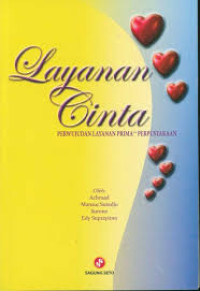 Image of Layanan Cinta: Perwujudan Layanan Prima-Perpustakaan