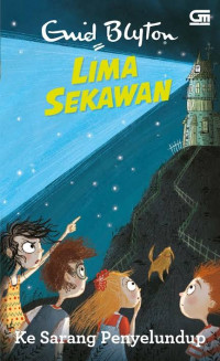 Image of Lima sekawan: ke sarang penyelundup