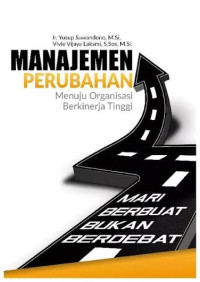 Image of Manajemen Perubahan Menuju Organisasi Berkinerja Tinggi