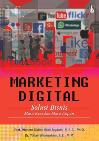 Image of Marketing Digital: Solusi Bisnis Masa Kini dan Masa Depan