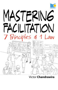 Image of Mastering Facilitation: 7 Principles & 1 Law