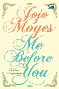 Image of Me before you (sebelum mengenalmu)