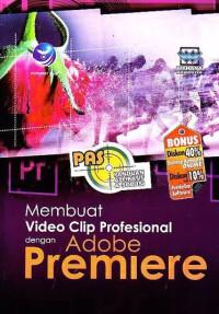 Image of Membuat Video Clip Profesional dengan Adobe Premiere