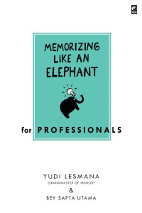 Image of Memorizing Like an Elephant: for professionals