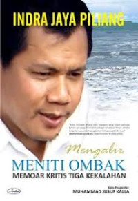 Image of Mengalir Meniti Ombak: Memoar Kritis Tiga Kekalahan