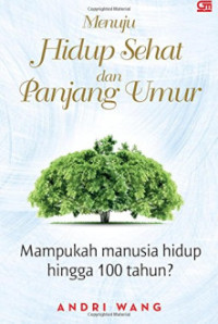 Image of Menuju Hidup Sehat dan Panjang Umur