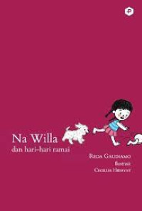 Image of Na Willa: Dan hari-hari ramai