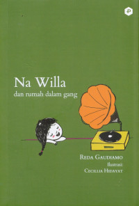 Image of Na Willa: Dan rumah dalam gang