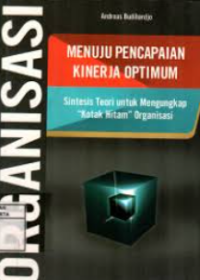 Image of Organisasi menuju pencapaian kinerja optimum