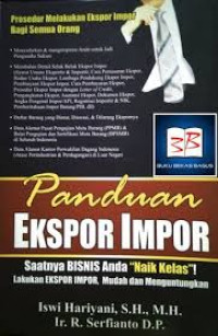 Image of Panduan Ekspor Impor: Saatnya Bisnis Anda 