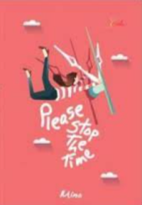 Image of Please stop the time