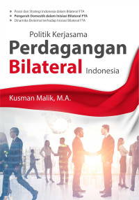 Image of Politik Kerjasama Perdagangan Bilateral Indonesia