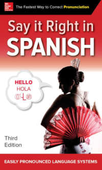 Image of Say It Right in Spanish