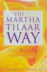 Image of The Martha Tilaar Way: Sukses Meraih Bisnis