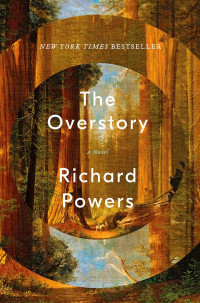 Image of The Overstory: A Novel