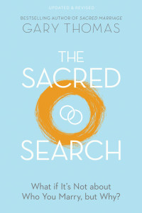 Image of The sacred search 2.0: pencarian pasangan hidup yang kudus