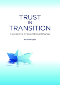 Image of Trust in Transition: Navigating Organizational Change